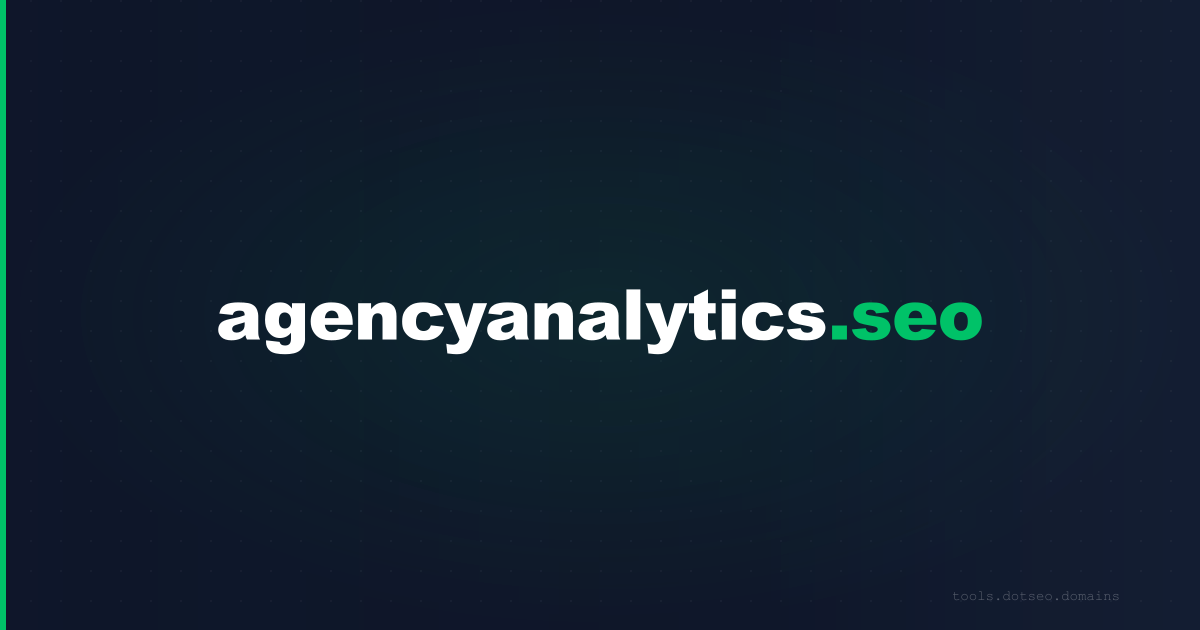 AgencyAnalytics — Canada's Go-To Automated Reporting Platform for Agencies